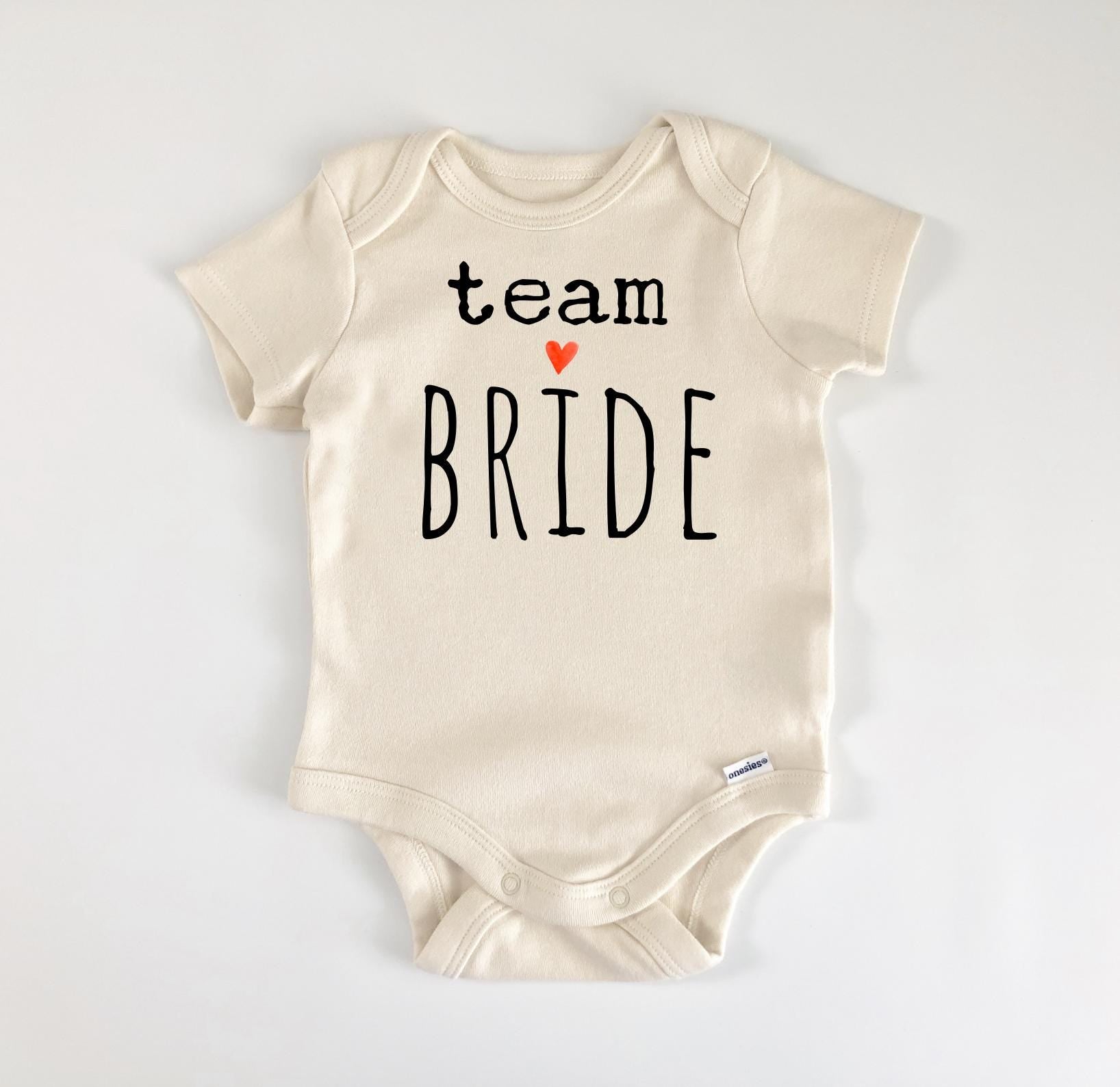 Team Bride Wedding - Baby Boy Girl Clothes Infant Bodysuit Funny Cute